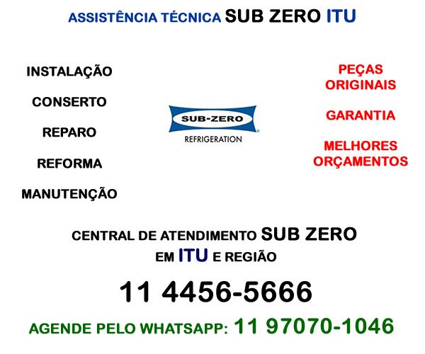 Assistência técnica Sub Zero Itu