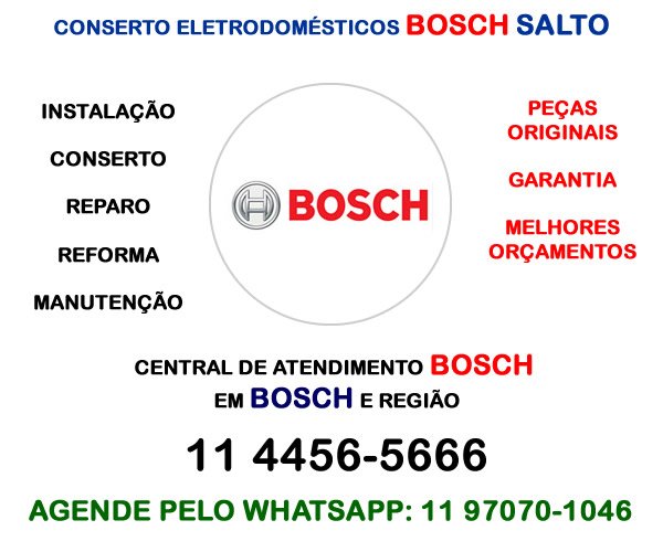 Conserto eletrodomésticos Bosch Salto